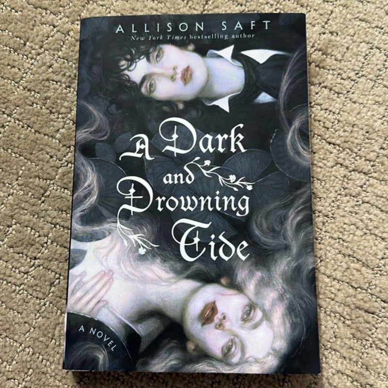 A Dark and Drowning Tide