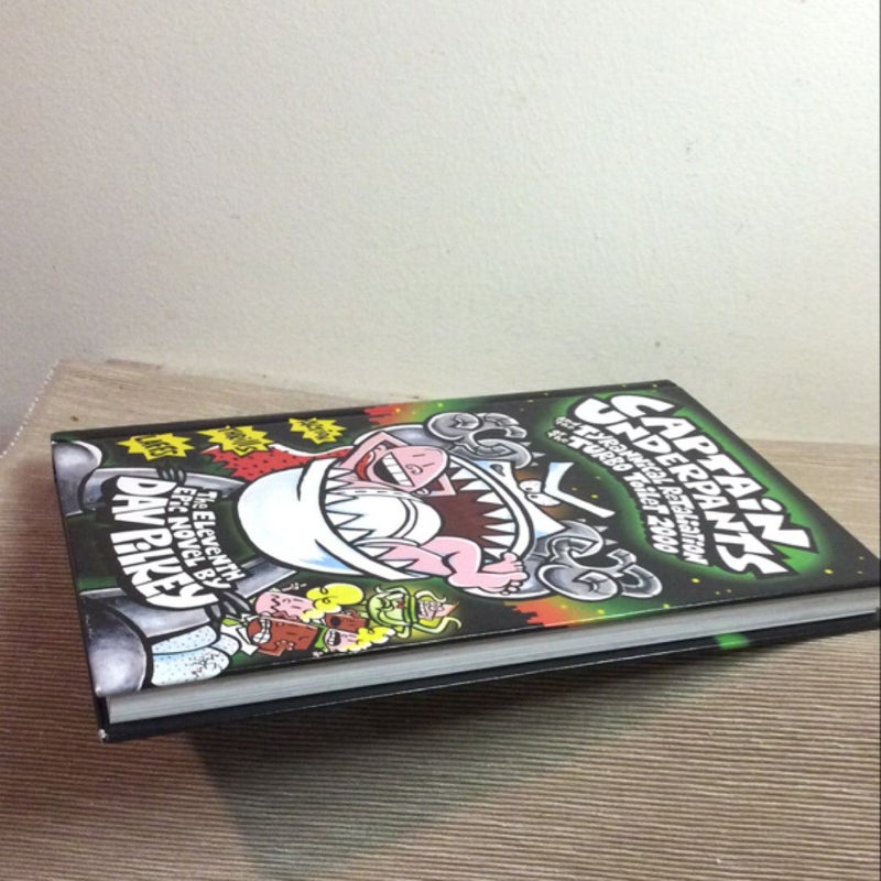 Captain Underpants and the Tyrannical Retaliation of the Turbo Toilet 2000 hardcover