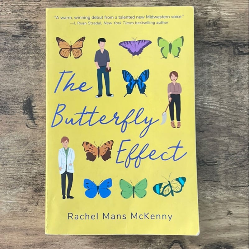 The Butterfly Effect