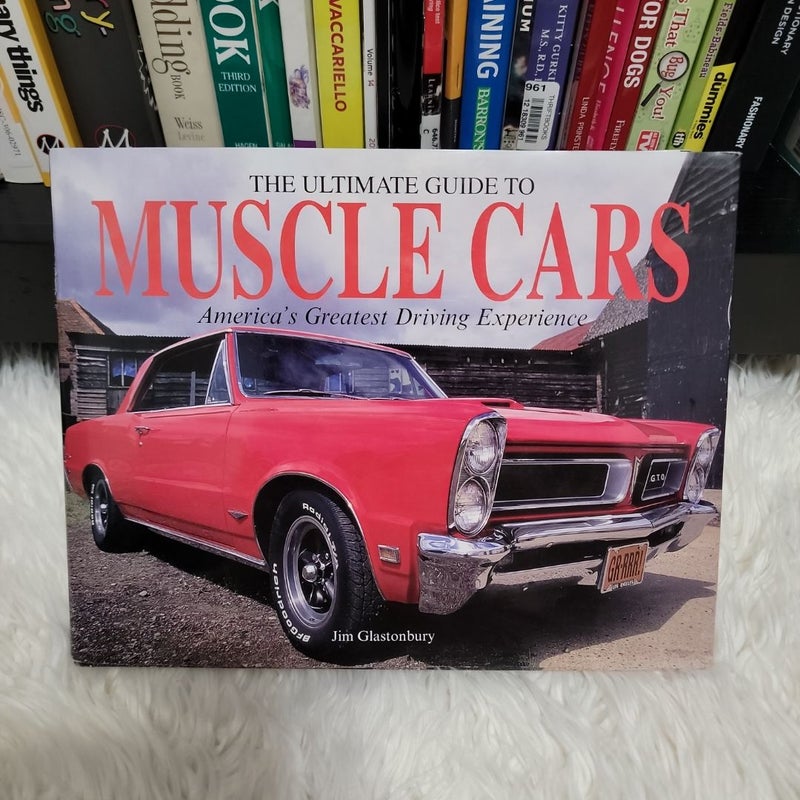 The Ultimate Guide to Muscle Cars