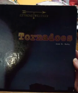 Tornadoes