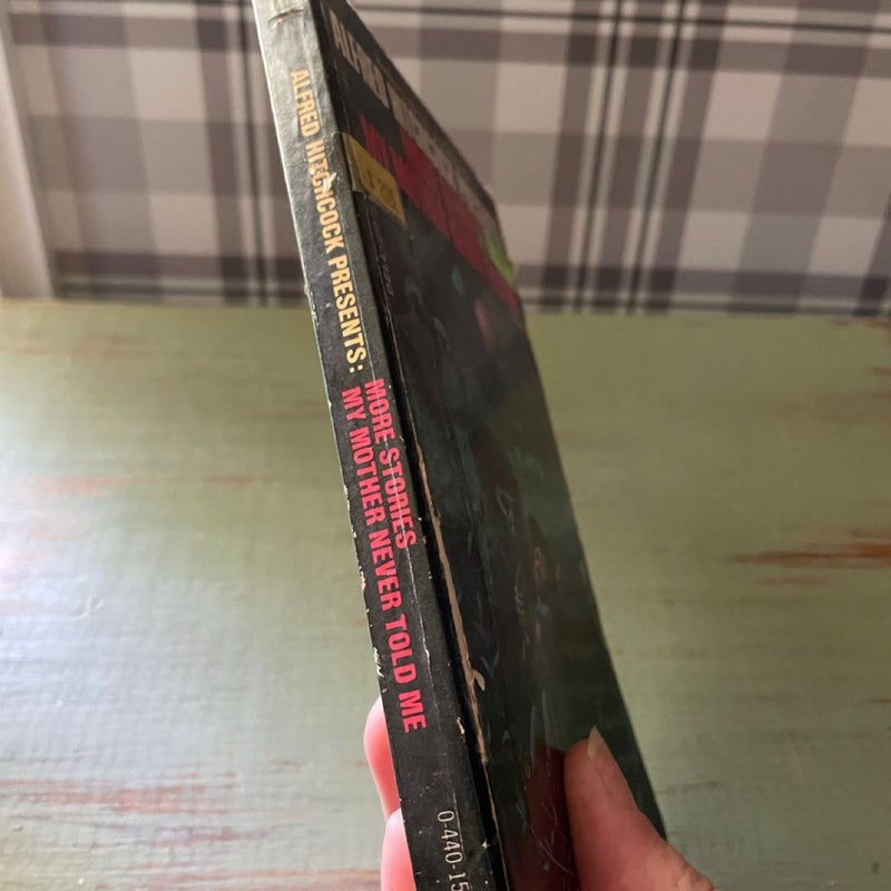 More Stories my Mother Never Told Me
