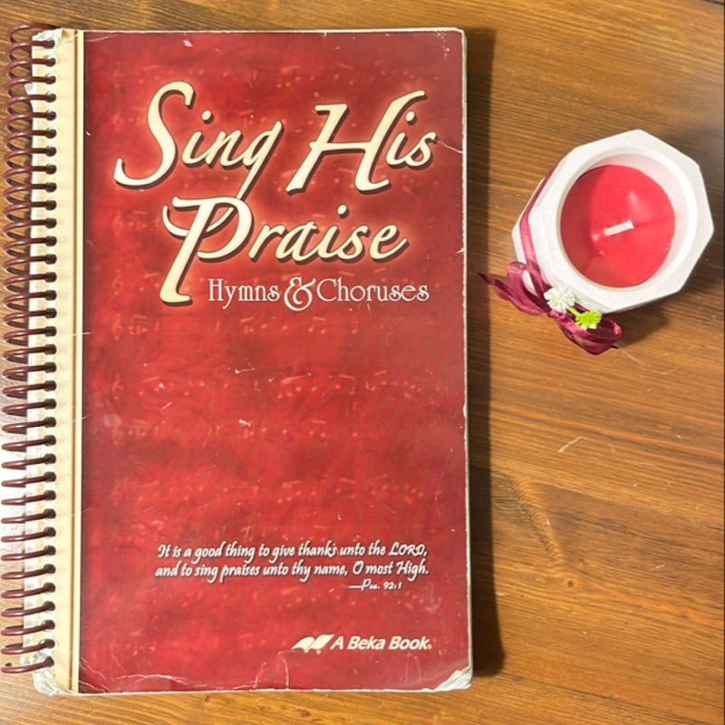 Sing His Praises Hymnal