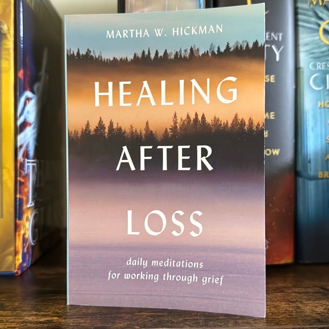 Healing after Loss: