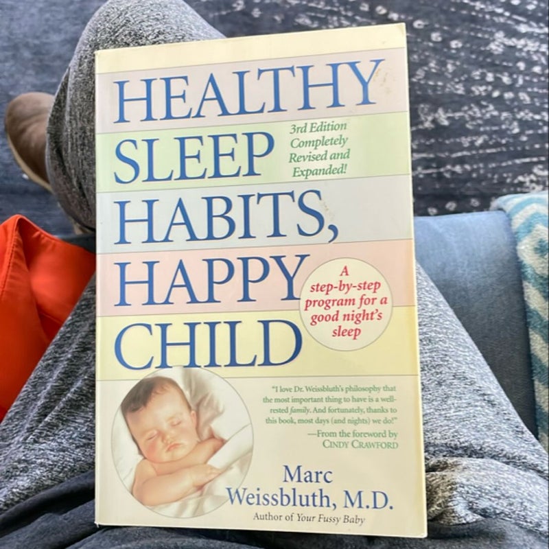 Healthy Sleep Habits, Happy Child