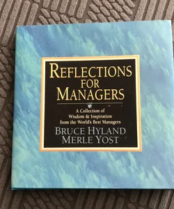Reflections for Managers