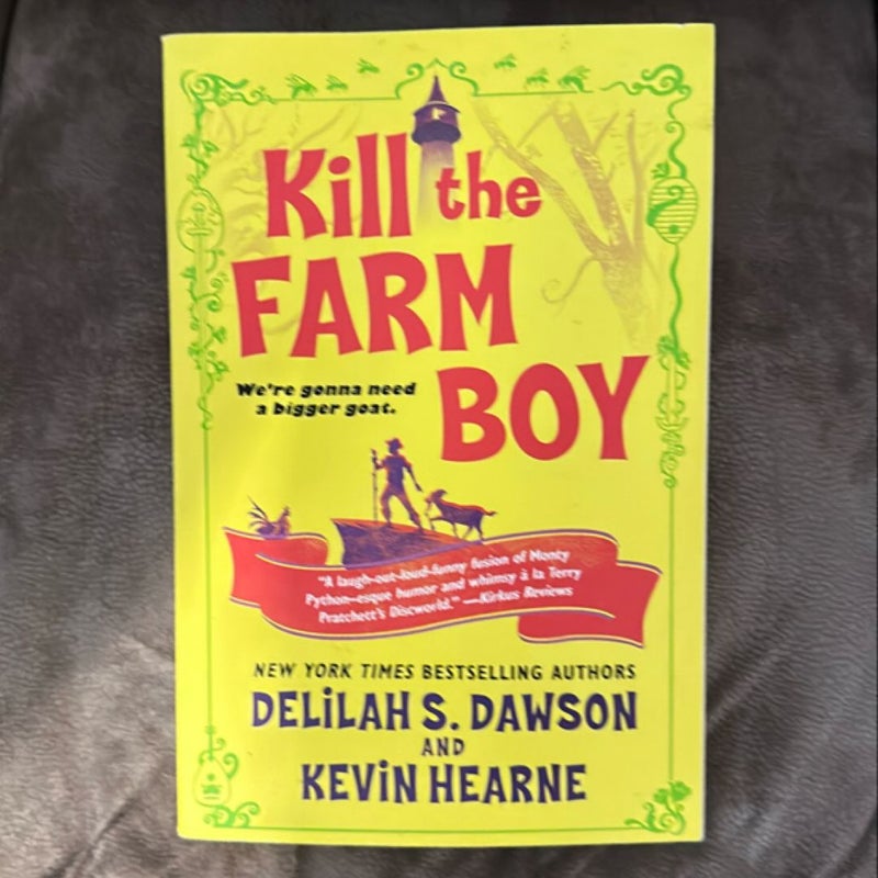 Kill the Farm Boy