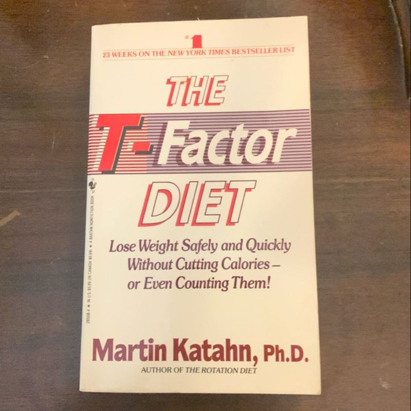 The T-Factor Diet