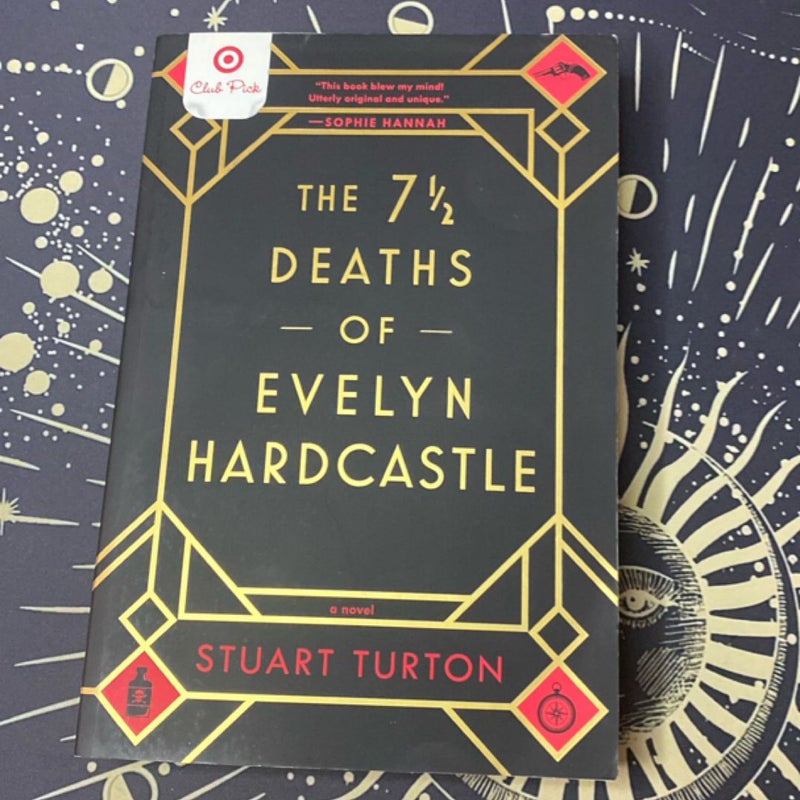 The 7 1/2 Deaths of Evelyn Hardcastle