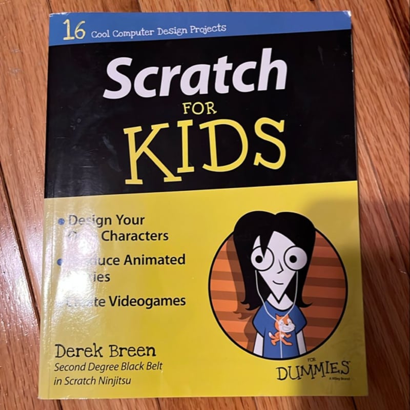 Scratch for Kids for Dummies by Derek Breen
