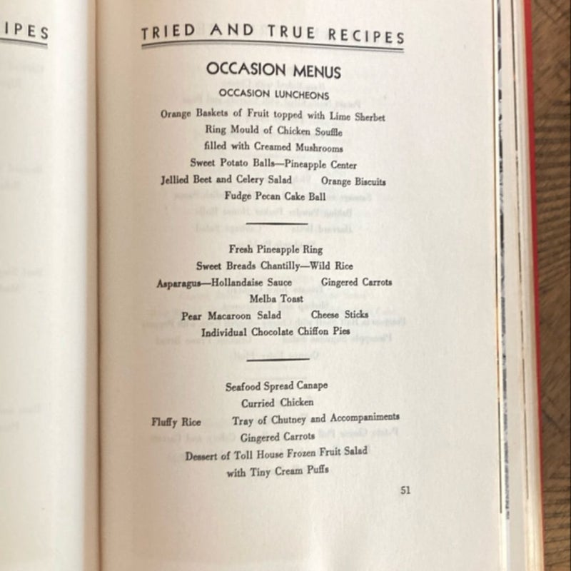 Ruth Wakefield ‘s Tried and True Tollhouse Recipes