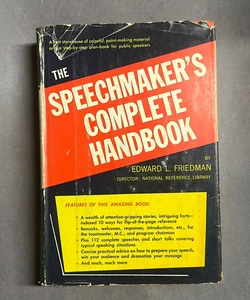 The Speechmaker’s Complete Handbook