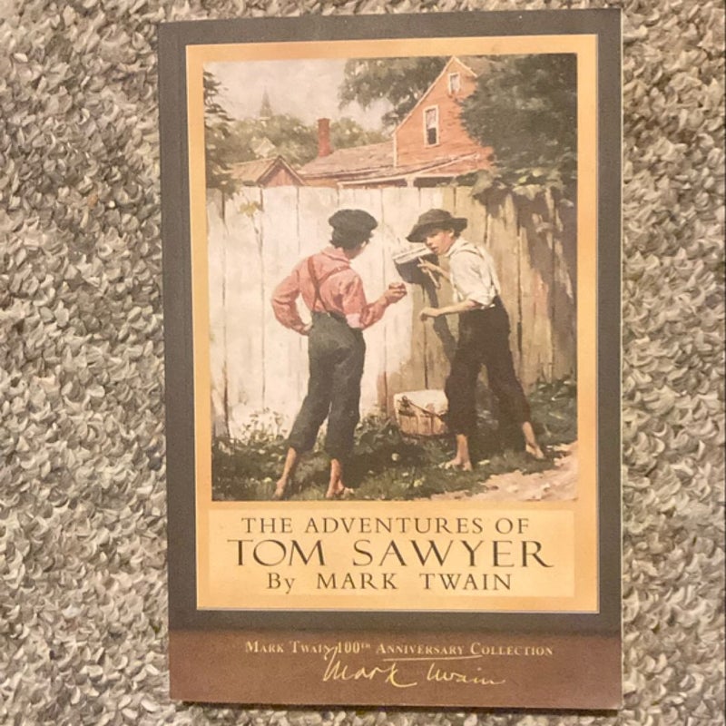 The Adventures of Tom Sawyer