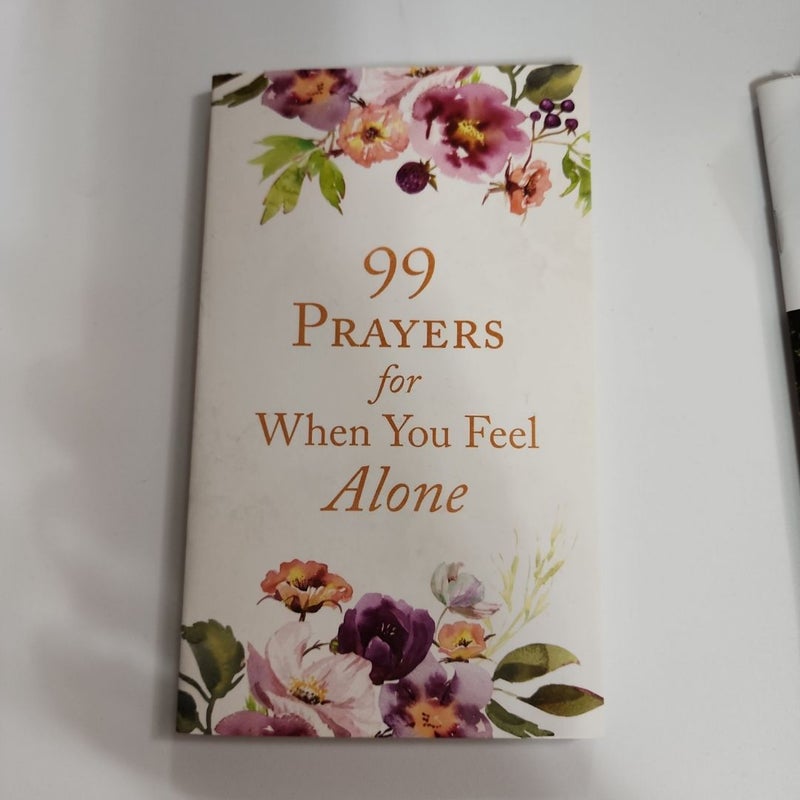 99 Prayers for When You Feel Alone