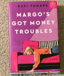 Margo's Got Money Troubles