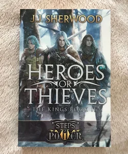 Heroes or Thieves (The Kings #2)