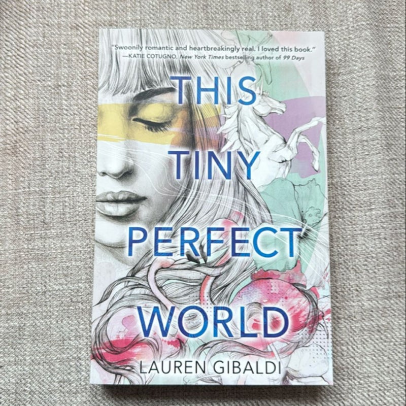 This Tiny Perfect World