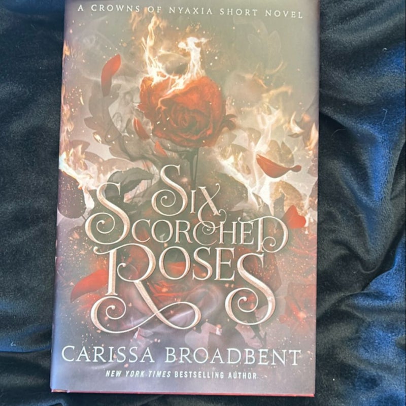 Six Scorched Roses