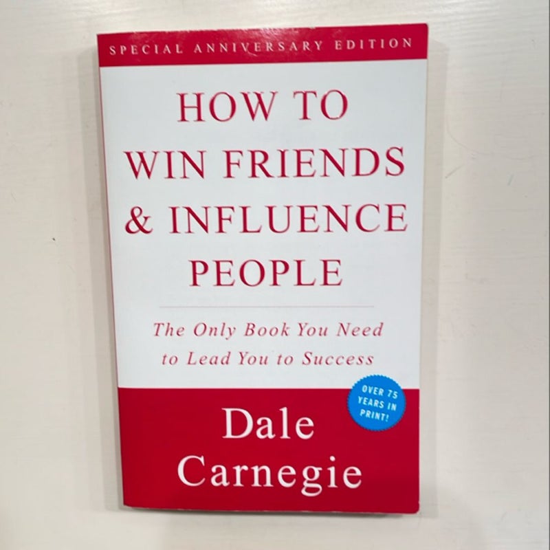 How to Win Friends and Influence People