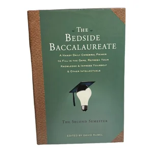 The Bedside Baccalaureate: the Second Semester