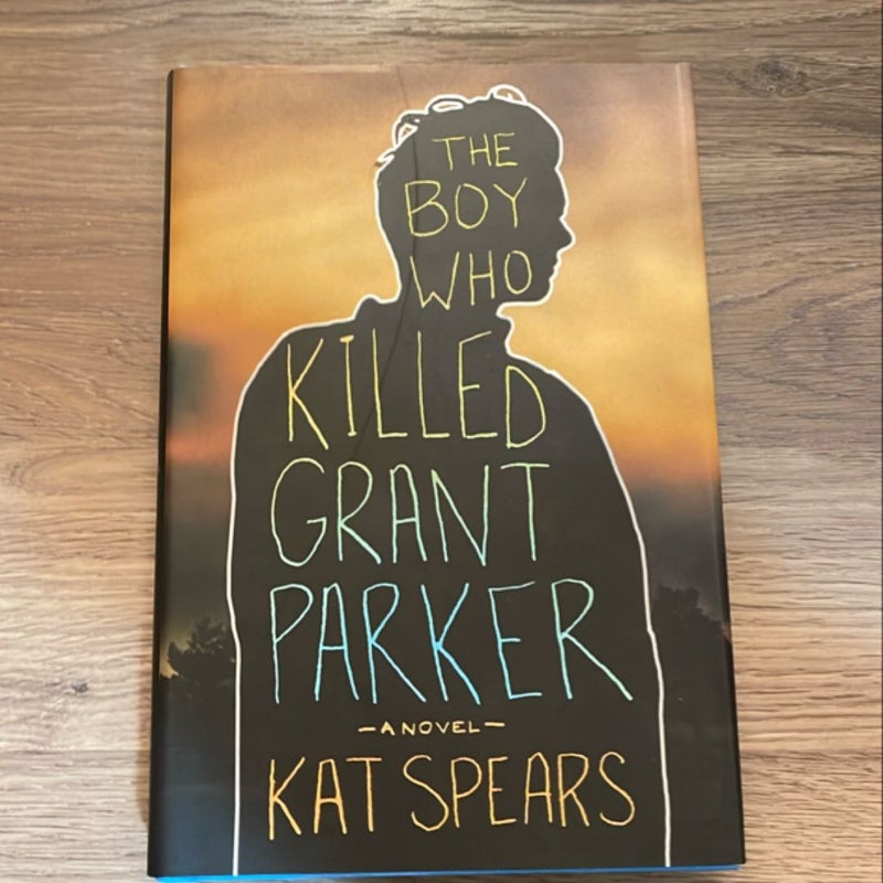 The Boy Who Killed Grant Parker