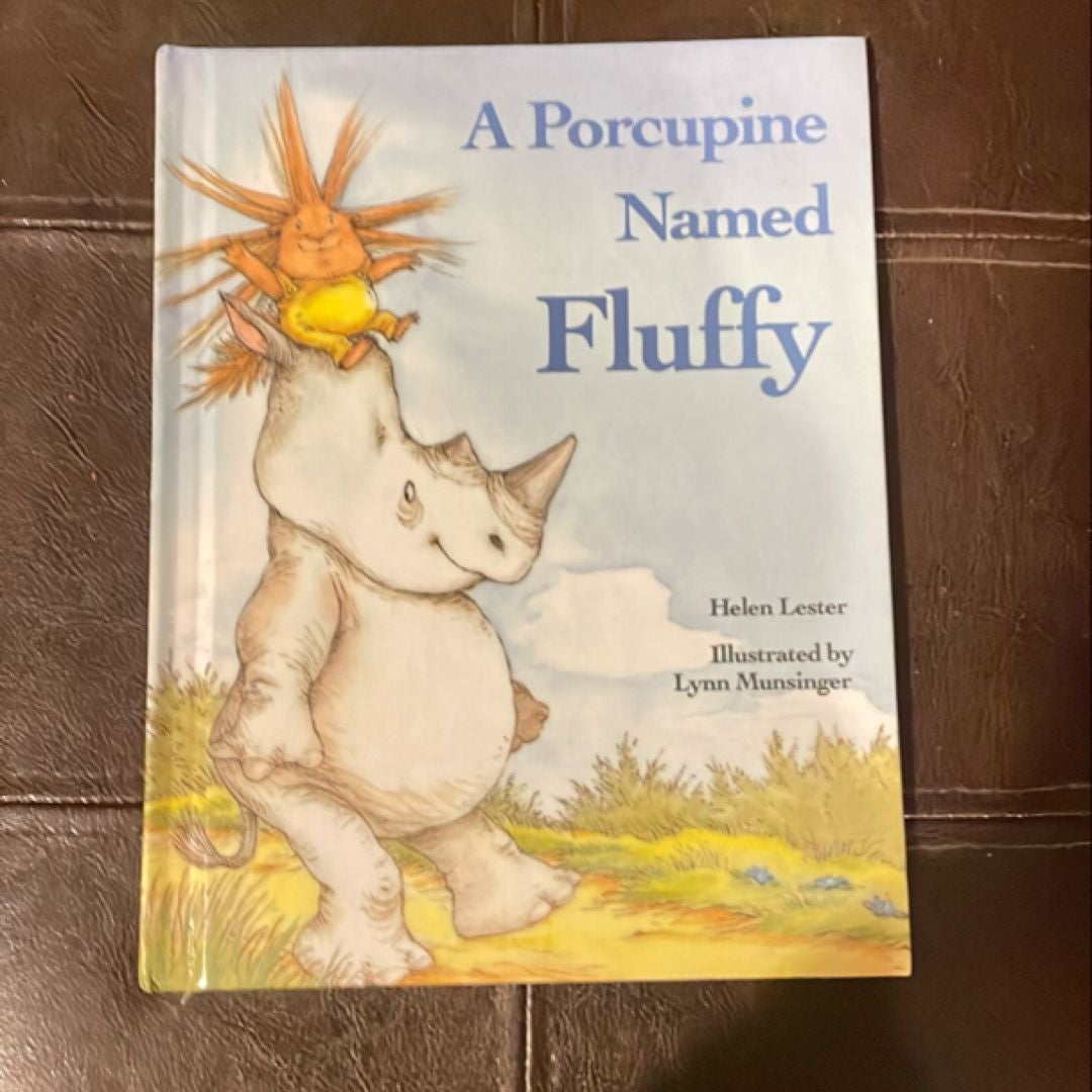 A Porcupine Named Fluffy