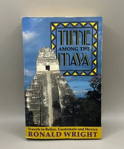 Time among the Maya