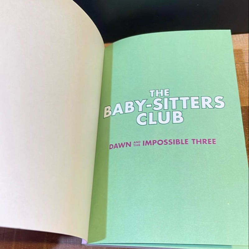 The Baby-Sitters Club Dawn and the Impossible Three