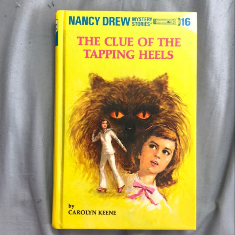 Nancy Drew 16: the Clue of the Tapping Heels