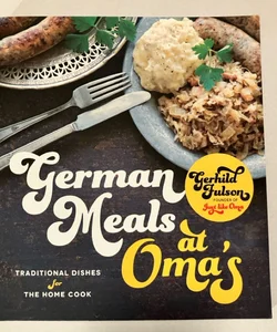 German Meals at Oma's