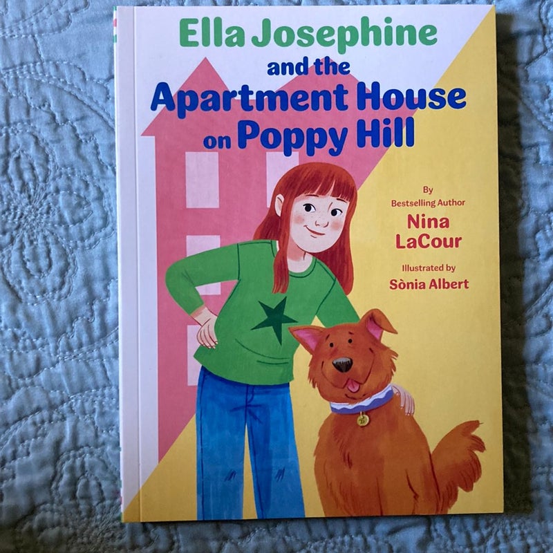 Ella Josephine and the Apartment House on Poppy Hill