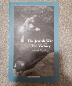 The Jewish War and the Victory