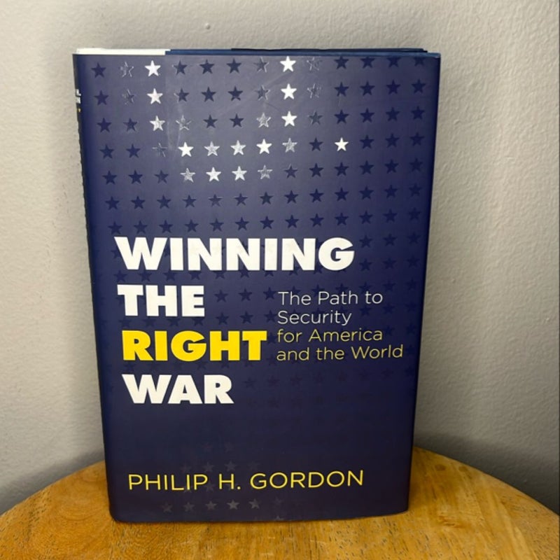 (1st Edition) Winning the Right War
