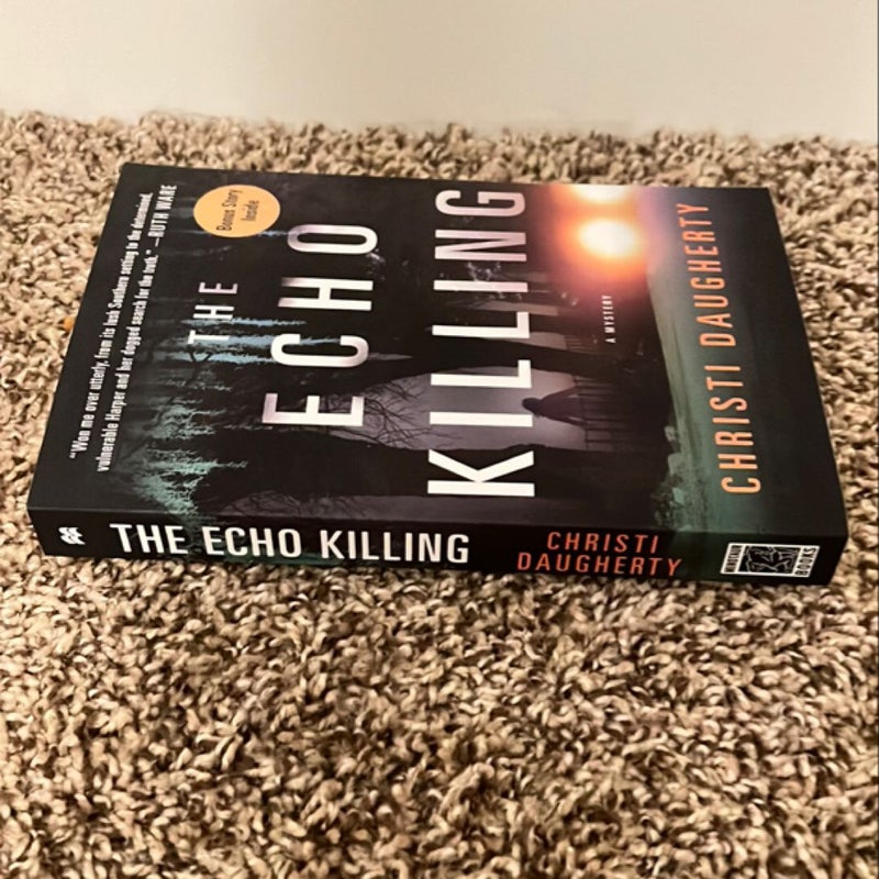 The Echo Killing