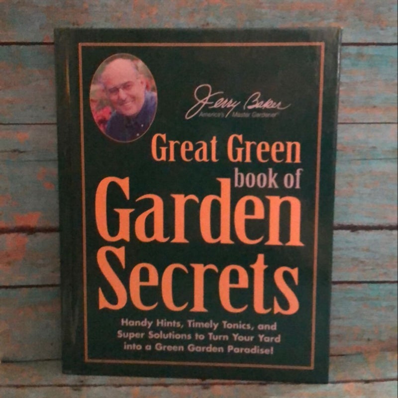 Great Green Book of Garden Secrets