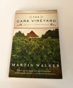 The Dark Vineyard