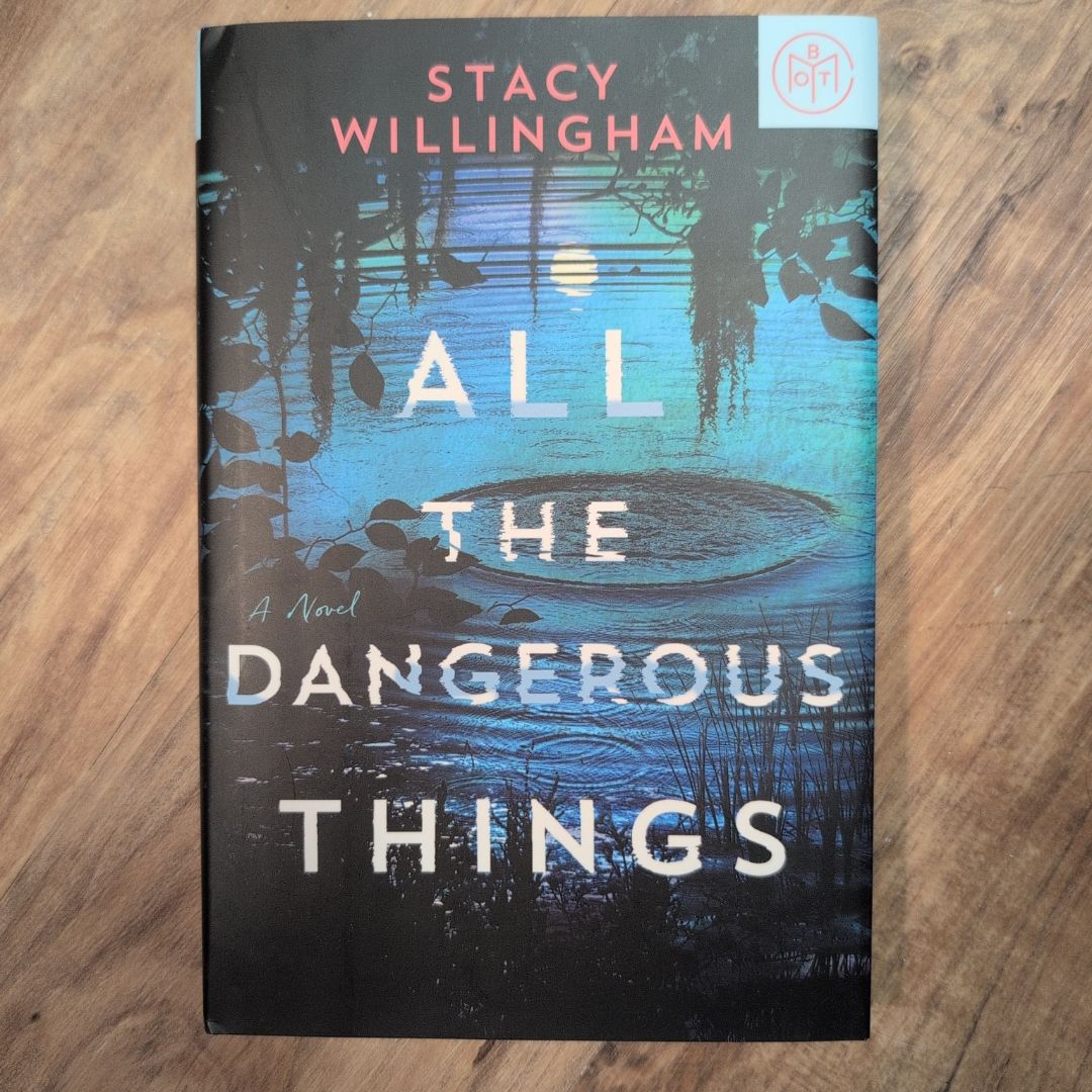 All the Dangerous Things