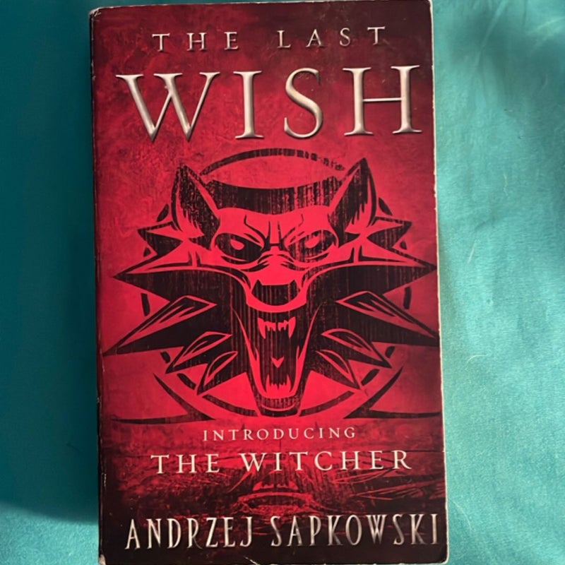 The Last Wish
