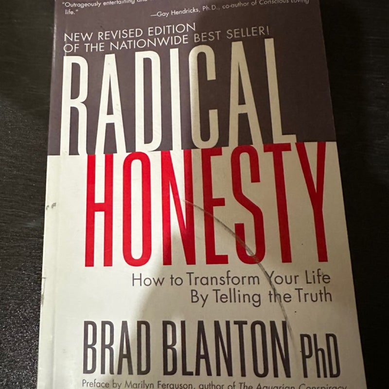 Radical Honesty, the New Revised Edition