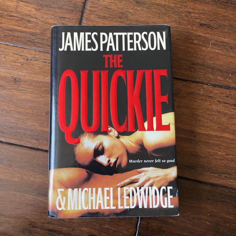 The Quickie