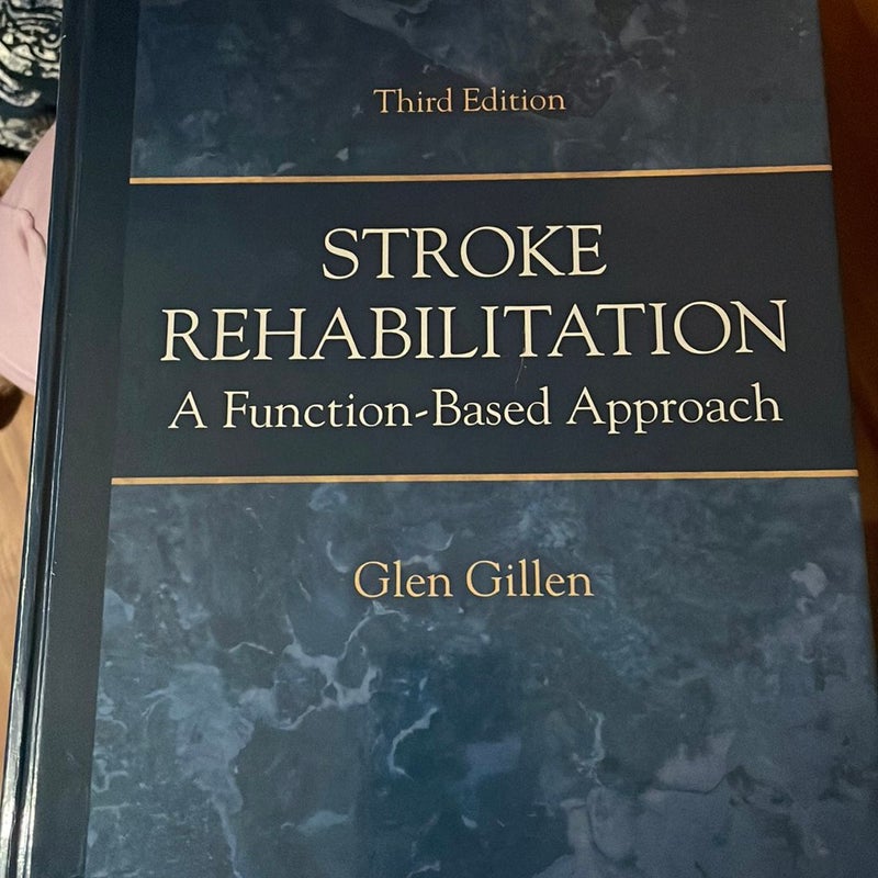 Stroke Rehabilitation
