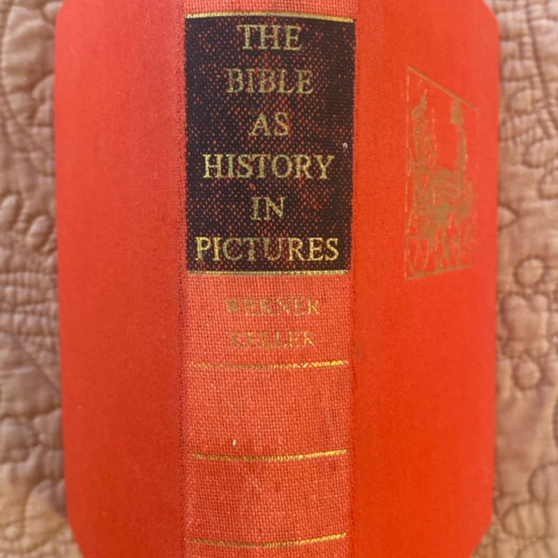 The Bible as History in Pictures