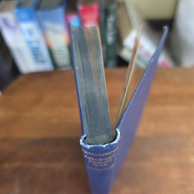 VINTAGE 1946 The World's Classics: The History of The Peloponnesian War - Written by Thucydides, Edited by Sir R.W. Livingstone