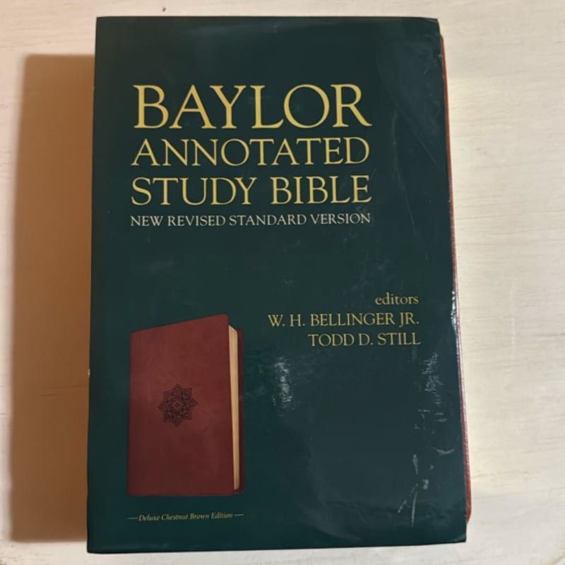Baylor Annotated Study Bible by W. H. Bellinger