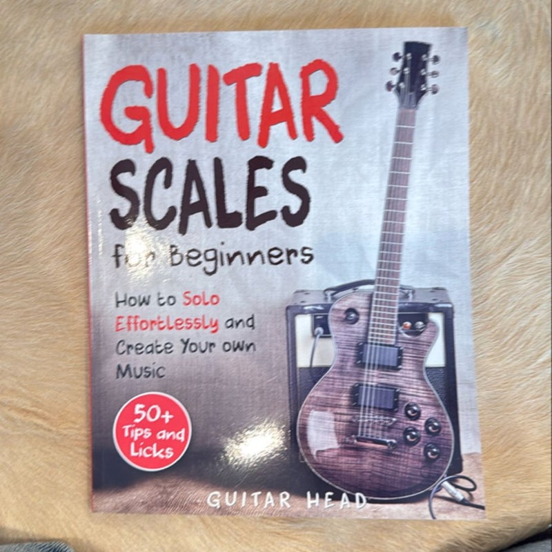 Guitar Scales for Beginners