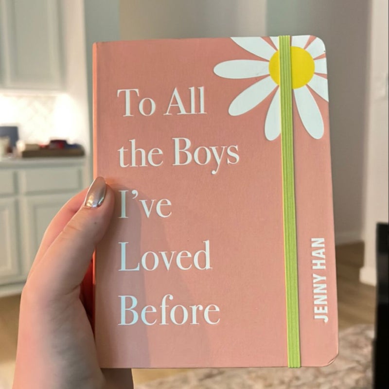 To All the Boys I've Loved Before