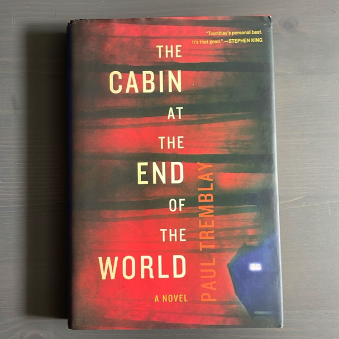 The Cabin at the End of the World