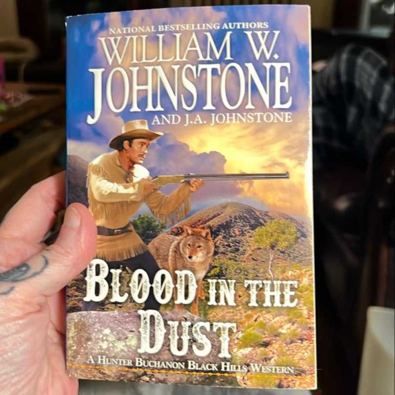 Blood in the Dust