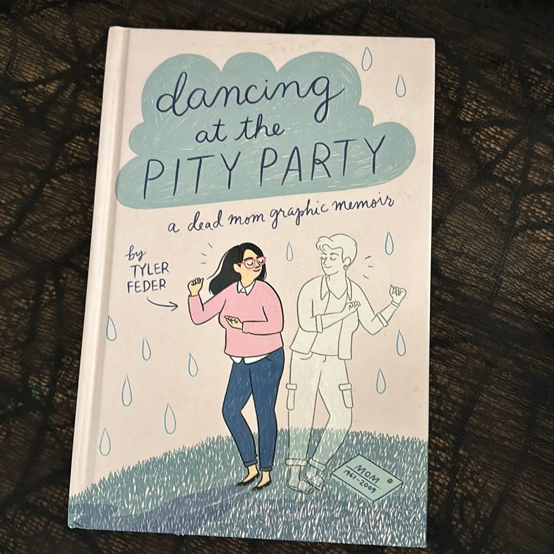 Dancing at the Pity Party