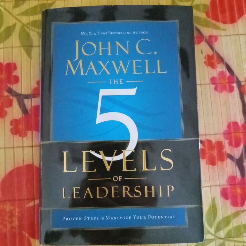 The 5 Levels of Leadership